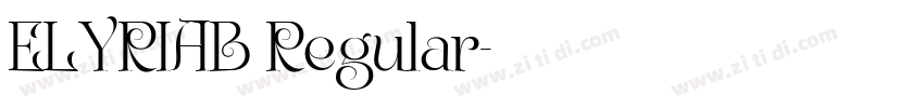 ELYRIAB Regular字体转换 ELYRIAB Regular字体转换